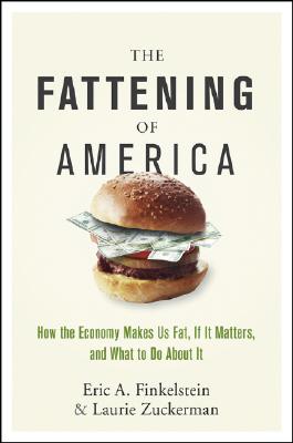 The Fattening of America